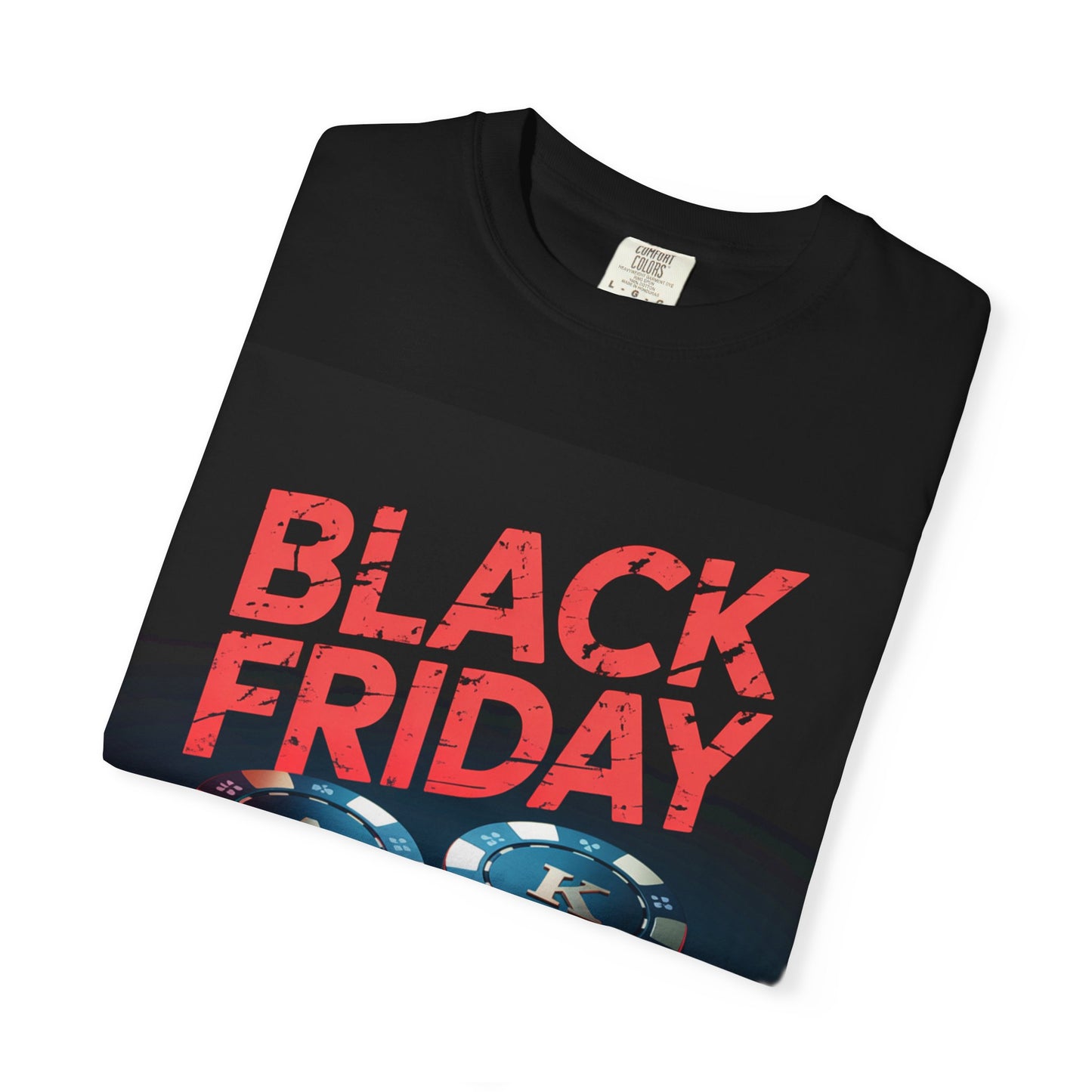Black Friday Gambling T-Shirt, Casino Tee, Gift for Gamblers, Men's Unisex Shirt, Funny Gambling Apparel
