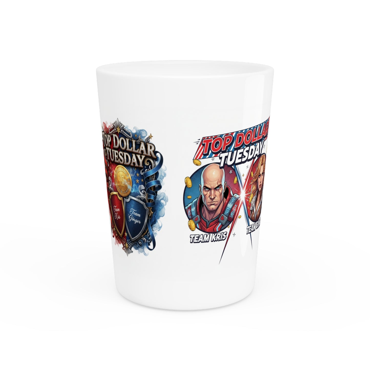 A Shot Glass Top Dollar Tuesday