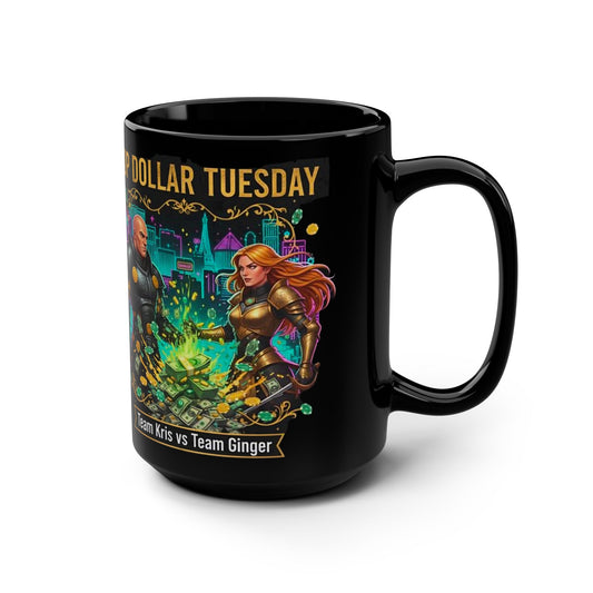 Mug Top Dollar Tuesday Favorite Neon — Team Kris vs Team Ginger 15oz